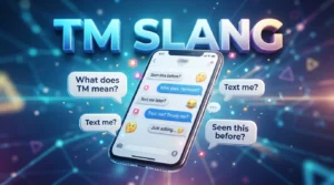 TM Slang