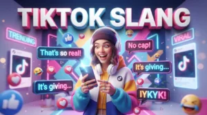 TikTok Slang